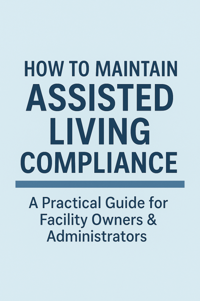 Assisted Living Compliance